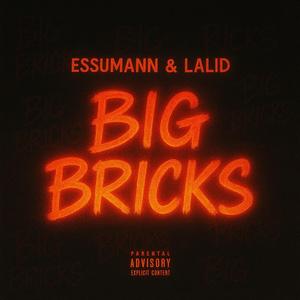 Big Bricks (feat. Lalid)