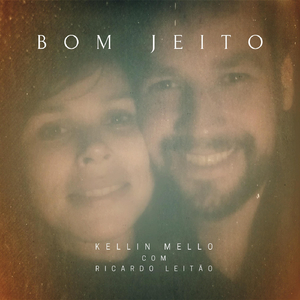 Bom Jeito (feat. Ricardo Leitão)