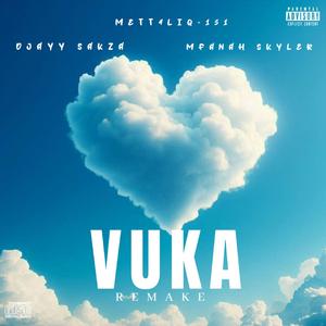 Vuka Remake