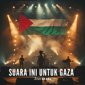 Suara Ini Untuk Gaza