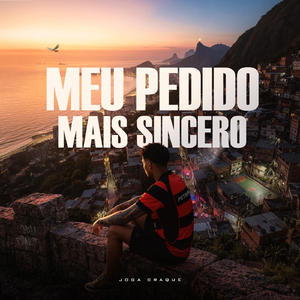 Meu Pedido Mais Sincero