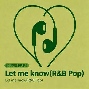 Let Know (习谱予/文颖秋) (Cover 习谱予)