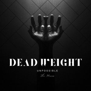 Dead Weight (Extended Mix)