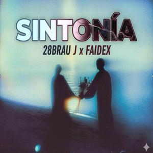 SINTONÍA (feat. 28Brau J)
