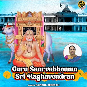 Guru Saarvabhouma Sri Raghavendran