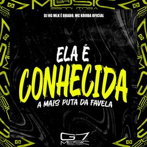 Ela É Conhecida a Mais Puta da Favela