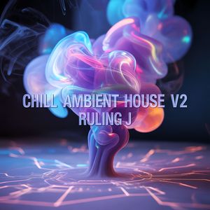 Chill Ambient House 14