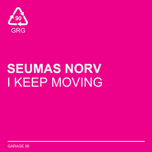 I Keep Moving (Extended Mix)