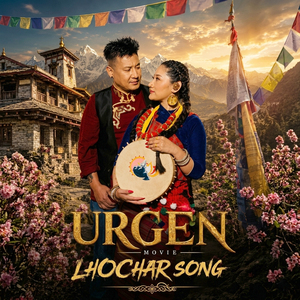 Deurali Dadama - Urgen Movie Lhochhar Song