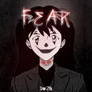 Fear
