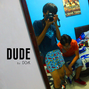 Dude