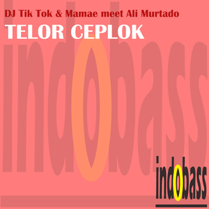 Telor Ceplok (Mamae vs DJ Tik Tok Karaoke Mix)