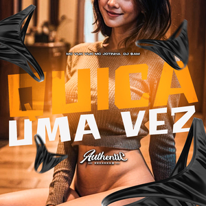 Quica uma Vez