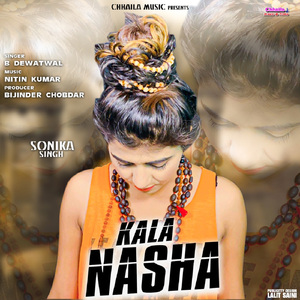 Kala Nasha