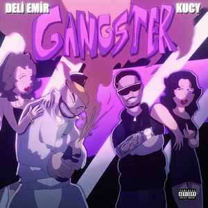 GANGSTER