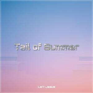Tail of Summer