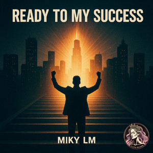 Ready To My Sucess