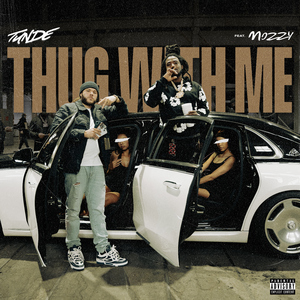 Thug With Me (feat. Mozzy)