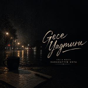 Gece Yağmuru