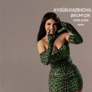 Şəklimi Çək - Syra Kade Remix ft. Aygün Kazımova