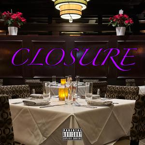 Closure (feat. RobSmith301 & Julian)