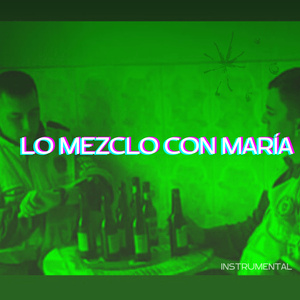 Lo mezclo con María