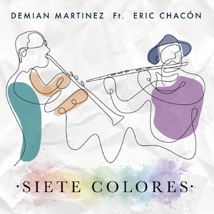 Siete Colores (feat. Eric Chacón)