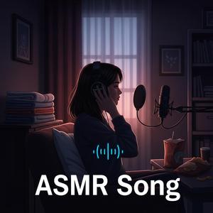 ASMR Song (feat. Bobby ASMR)