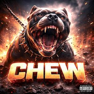 CHEW