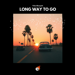 Long Way to Go