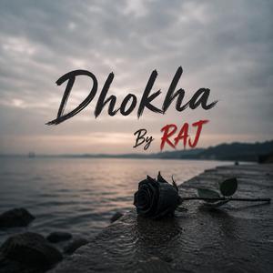 Dhokha