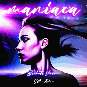 Maníaca (Bachata Version)