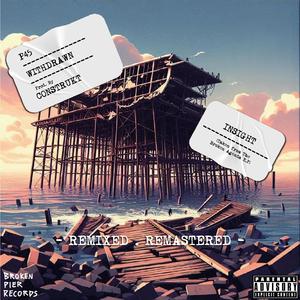 Insight (Remixed.Remastered)