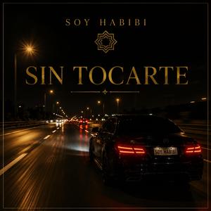 SIN TOCARTE
