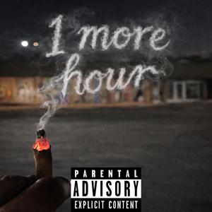 1 MORE HOUR