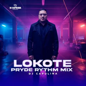 Lokote (Pride Rythm Mix)