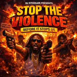 Stop the Violence Before It Stops Us