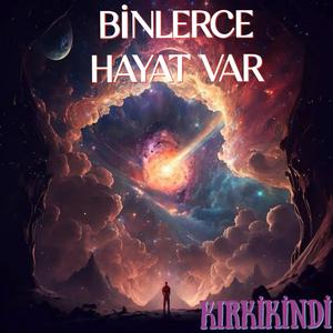 Binlerce Hayat Var