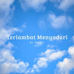 Terlambat Menyadari