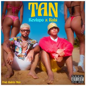 TAN (feat. Robi)