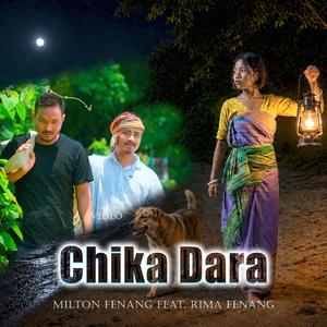 Chika Dara (feat. Milton Fenang & Rima Fenang)