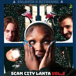 Scam City Lanta vol.2