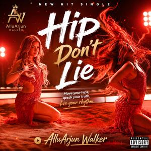 Hip Don’t Lie