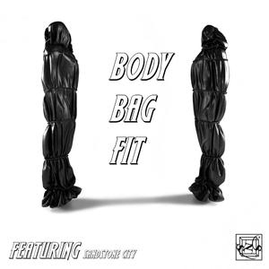 BODY BAG FIT (feat. Obsinema & NOYAN)