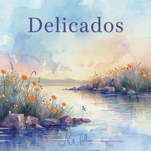Delicados