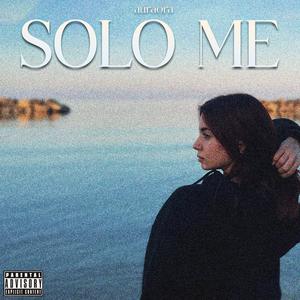 Solo Me