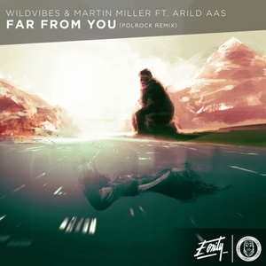Far From You (Polrock Remix)