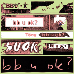 San Holo-bb u ok?（Tony remix）