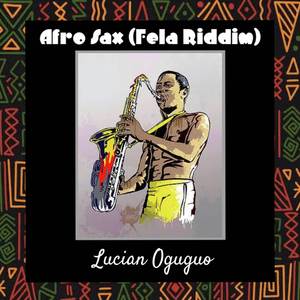 Afro - Sax 2 (Fela Riddim)