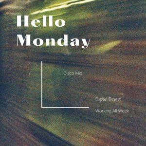 Working all Week (Disco Remix)